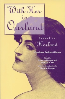 With Her in Ourland : Sequel to Herland