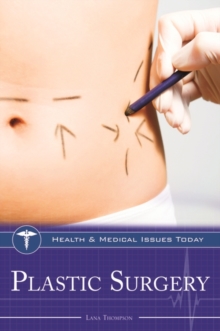 Plastic Surgery, Hardback Book Plastic Surgery, Hardback Book