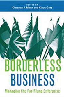 Borderless Business : Managing the Far-Flung Enterprise