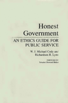 Honest Government : An Ethics Guide for Public Service