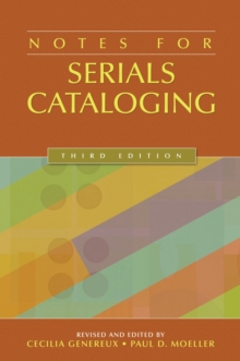 Notes for Serials Cataloging