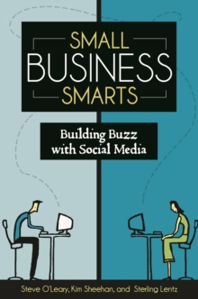 Small Business Smarts : Building Buzz with Social Media