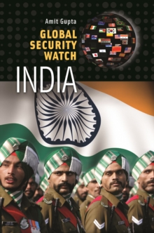 Global Security Watch-India, Hardback Book Global Security Watch-India, Hardback Book
