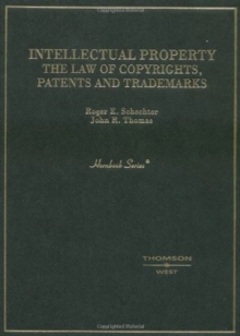Intellectual Property : The Law of Copyrights, Patents and Trademarks, Hardback Book Intellectual Property : The Law of Copyrights, Patents and Trademarks, Hardback Book
