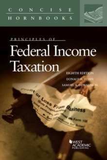 Principles of Federal Income Taxation, Paperback / softback Book Principles of Federal Income Taxation, Paperback / softback Book