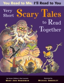 You Read To Me, I'Ll Read To You 2 : Very Short Scary Tales to Read Together, Paperback / softback Book You Read To Me, I'Ll Read To You 2 : Very Short Scary Tales to Read Together, Paperback / softback Book