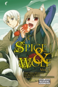 Spice And Wolf: Vol 1 - Manga