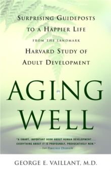 Aging Well, Paperback Book Aging Well, Paperback Book