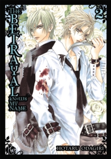The Betrayal Knows My Name, Vol. 2, Paperback / softback Book The Betrayal Knows My Name, Vol. 2, Paperback / softback Book