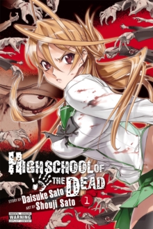 Highschool of the Dead, Vol. 1, Paperback Book Highschool of the Dead, Vol. 1, Paperback Book