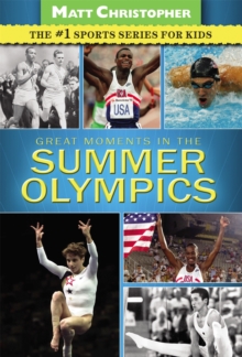 Great Moments in the Summer Olympics, Paperback Book Great Moments in the Summer Olympics, Paperback Book