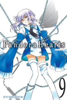 PandoraHearts, Vol. 9, Paperback / softback Book PandoraHearts, Vol. 9, Paperback / softback Book