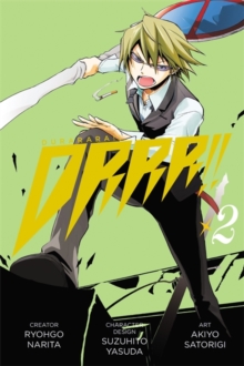 Durarara!!, Vol. 2, Paperback Book Durarara!!, Vol. 2, Paperback Book