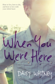 When You Were Here, Hardback Book When You Were Here, Hardback Book