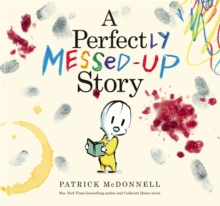 A Perfectly Messed-Up Story, Hardback Book A Perfectly Messed-Up Story, Hardback Book