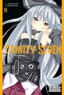 Trinity Seven, Vol. 8 : The Seven Magicians, Paperback / softback Book Trinity Seven, Vol. 8 : The Seven Magicians, Paperback / softback Book