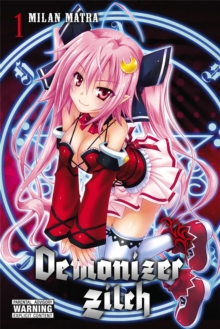 Demonizer Zilch, Vol. 1, Paperback / softback Book Demonizer Zilch, Vol. 1, Paperback / softback Book
