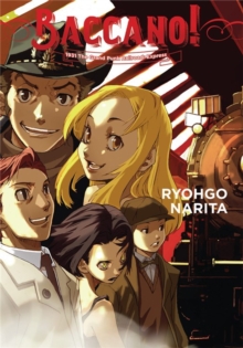 Baccano!, Vol. 3 (light novel) : 1931 The Grand Punk Railroad: Express