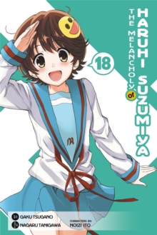 The Melancholy of Haruhi Suzumiya, Vol. 18 (Manga)