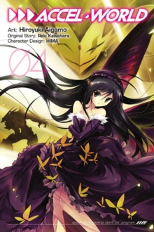 Accel World, Vol. 4 (manga), Paperback / softback Book Accel World, Vol. 4 (manga), Paperback / softback Book