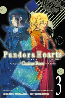 PandoraHearts ~Caucus Race~, Vol. 3 (light novel), Paperback / softback Book PandoraHearts ~Caucus Race~, Vol. 3 (light novel), Paperback / softback Book