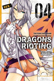 Dragons Rioting, Vol. 4, Paperback Book Dragons Rioting, Vol. 4, Paperback Book