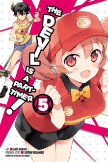 The Devil Is a Part-Timer!, Vol. 5 (manga), Paperback / softback Book The Devil Is a Part-Timer!, Vol. 5 (manga), Paperback / softback Book