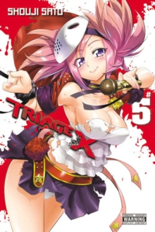 Triage X, Vol. 5, Paperback Book Triage X, Vol. 5, Paperback Book