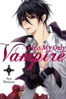 He's My Only Vampire, Vol. 1, Paperback Book He's My Only Vampire, Vol. 1, Paperback Book