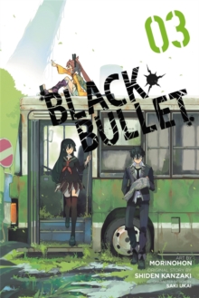 Black Bullet, Vol. 3 (manga), Paperback Book Black Bullet, Vol. 3 (manga), Paperback Book