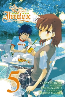 A Certain Magical Index, Vol. 5 (manga), Paperback / softback Book A Certain Magical Index, Vol. 5 (manga), Paperback / softback Book