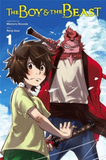 The Boy and the Beast, Vol. 1 (manga), Paperback / softback Book The Boy and the Beast, Vol. 1 (manga), Paperback / softback Book