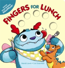 Fingers for Lunch, Hardback Book Fingers for Lunch, Hardback Book