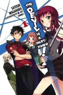 Little, Brown & Company The Devil Is A Part-Timer, Vol. 1 (Novel)