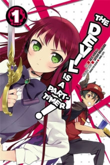 The Devil Is a Part-Timer!, Vol. 1 (manga)