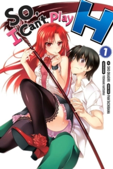 So, I Can't Play H, Vol. 1, Paperback / softback Book So, I Can't Play H, Vol. 1, Paperback / softback Book