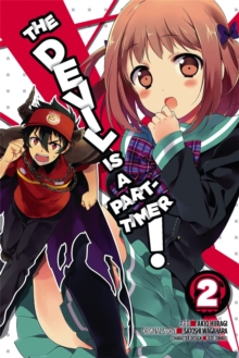 The Devil Is a Part-Timer!, Vol. 2 (manga), Paperback / softback Book The Devil Is a Part-Timer!, Vol. 2 (manga), Paperback / softback Book