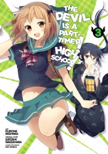 The Devil Is a Part-Timer! High School!, Vol. 3, Paperback Book The Devil Is a Part-Timer! High School!, Vol. 3, Paperback Book