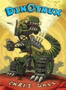 Dinotrux, Hardback Book Dinotrux, Hardback Book