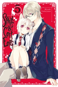 Spirits & Cat Ears, Vol. 5, Paperback / softback Book Spirits & Cat Ears, Vol. 5, Paperback / softback Book