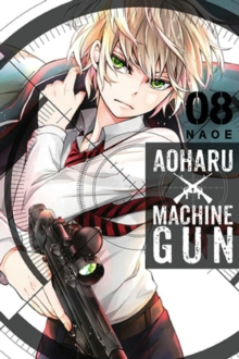 Aoharu X Machinegun Vol. 8