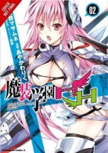 Hybrid x Heart Magias Academy Ataraxia, Vol. 2, Paperback / softback Book Hybrid x Heart Magias Academy Ataraxia, Vol. 2, Paperback / softback Book