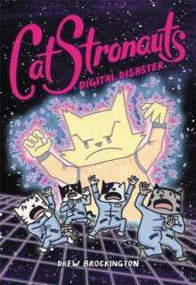 CatStronauts: Digital Disaster, Hardback Book CatStronauts: Digital Disaster, Hardback Book