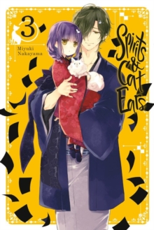 Spirits & Cat Ears, Vol. 3, Paperback / softback Book Spirits & Cat Ears, Vol. 3, Paperback / softback Book