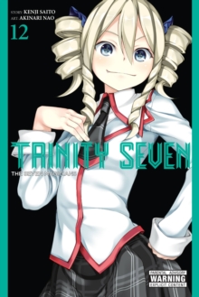 Trinity Seven, Vol. 12 : The Seven Magicians