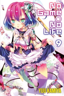 Little, Brown & Company No Game No Life, Vol. 9 (light Novel)