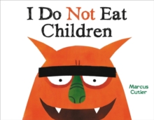 I Do Not Eat Children