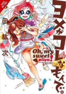 Oh, My Sweet Alien!, Paperback / softback Book Oh, My Sweet Alien!, Paperback / softback Book
