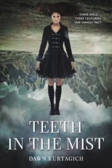 Teeth in the Mist, Paperback / softback Book Teeth in the Mist, Paperback / softback Book
