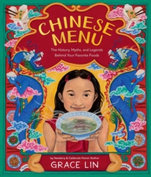 Chinese Menu : The History, Myths, and Legends Behind Your Favorite Foods